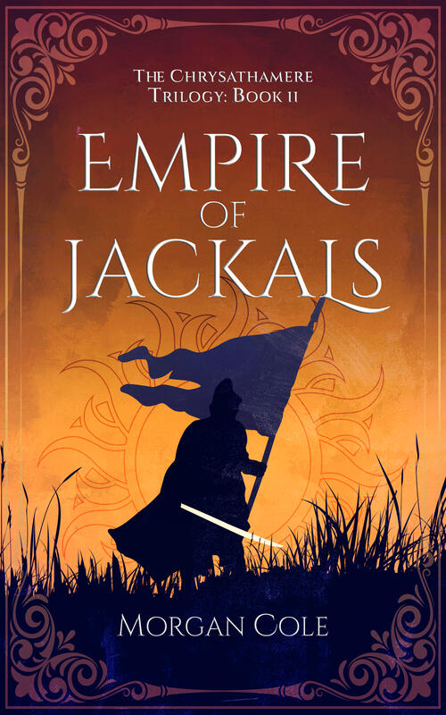 Cover of Empire of Jackals by Morgan Cole