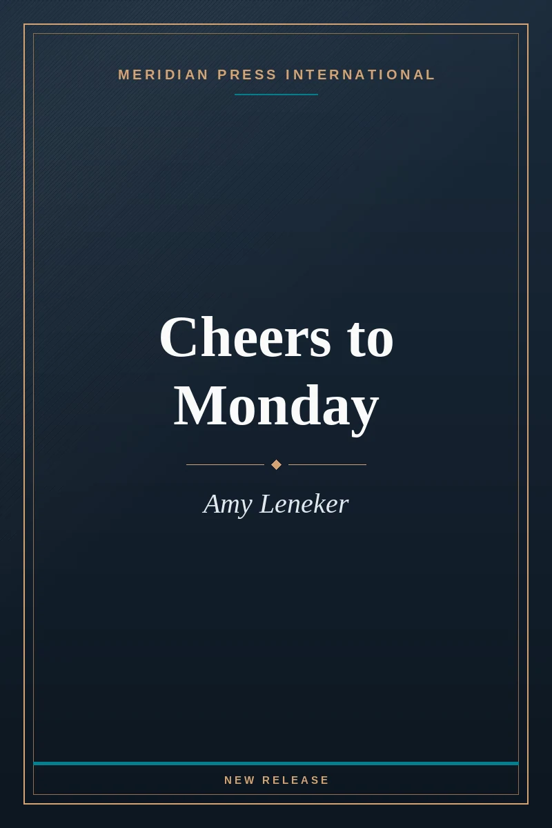 Cover of Cheers to Monday