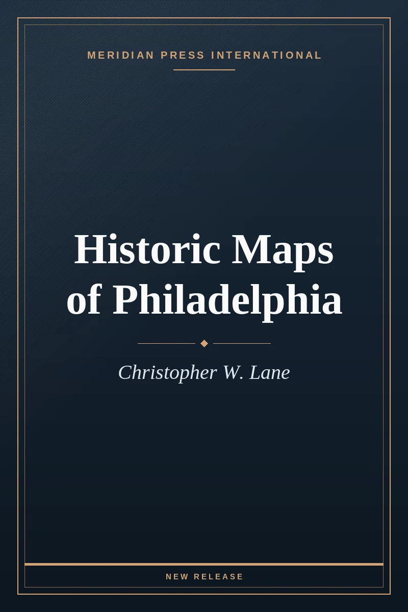 Cover of Historic Maps of Philadelphia