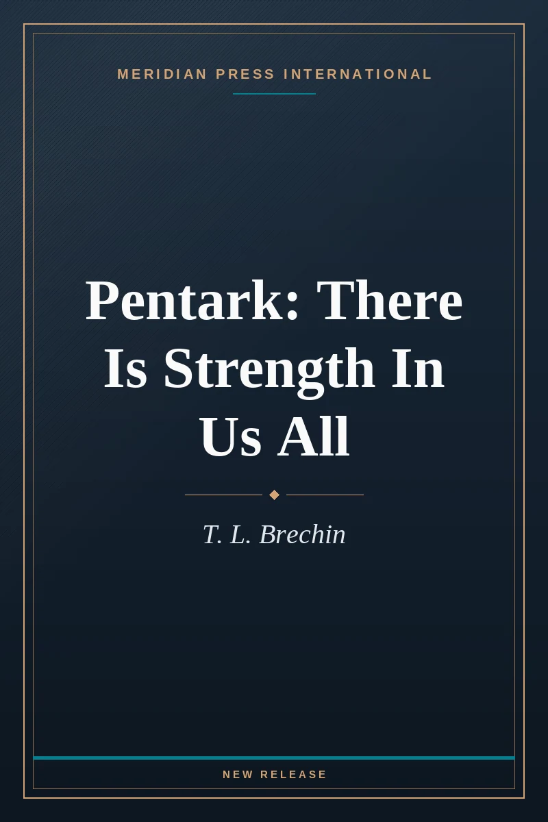 Cover of Pentark: There Is Strength In Us All
