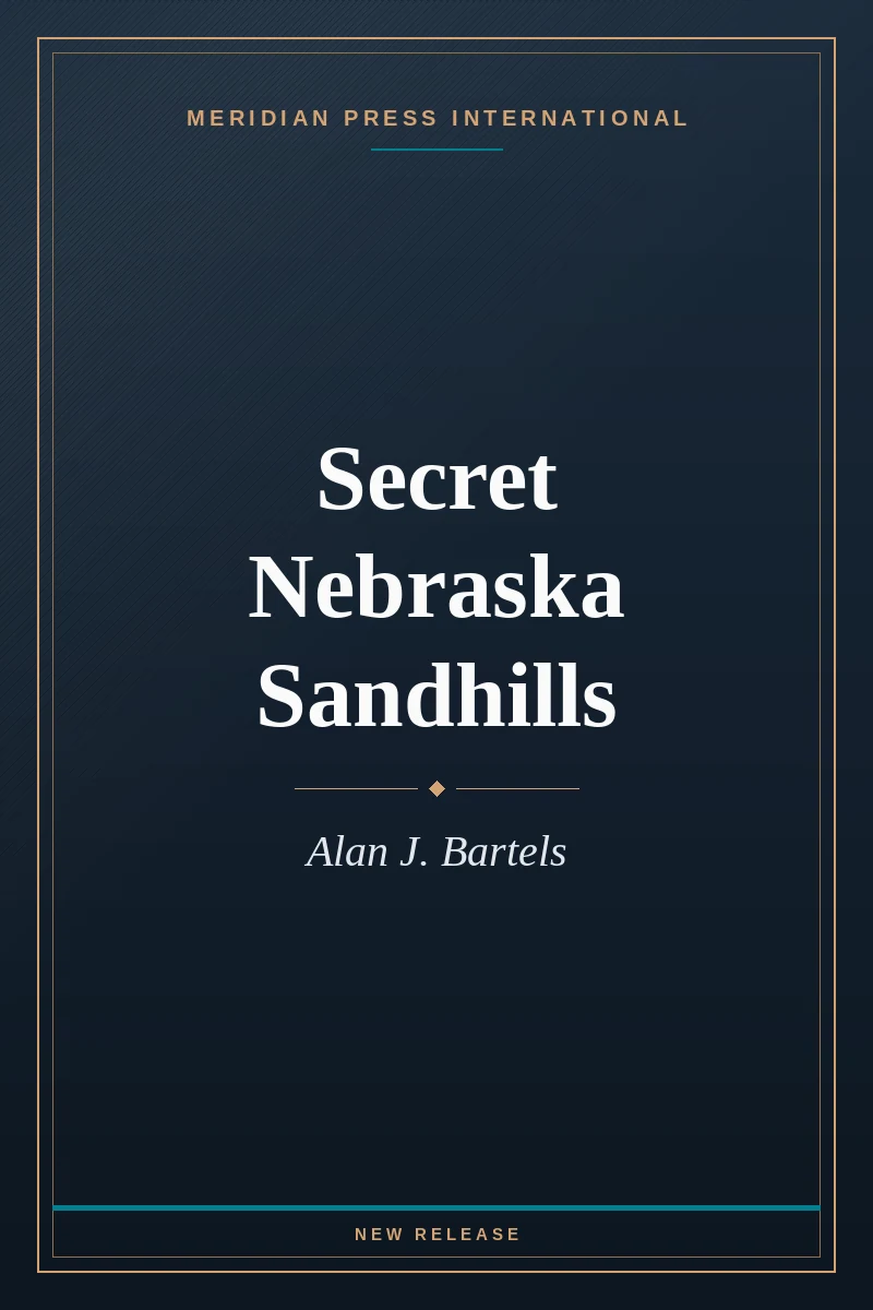 Cover of Secret Nebraska Sandhills