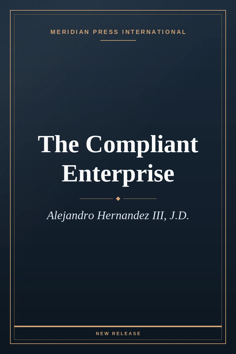 Cover of The Compliant Enterprise