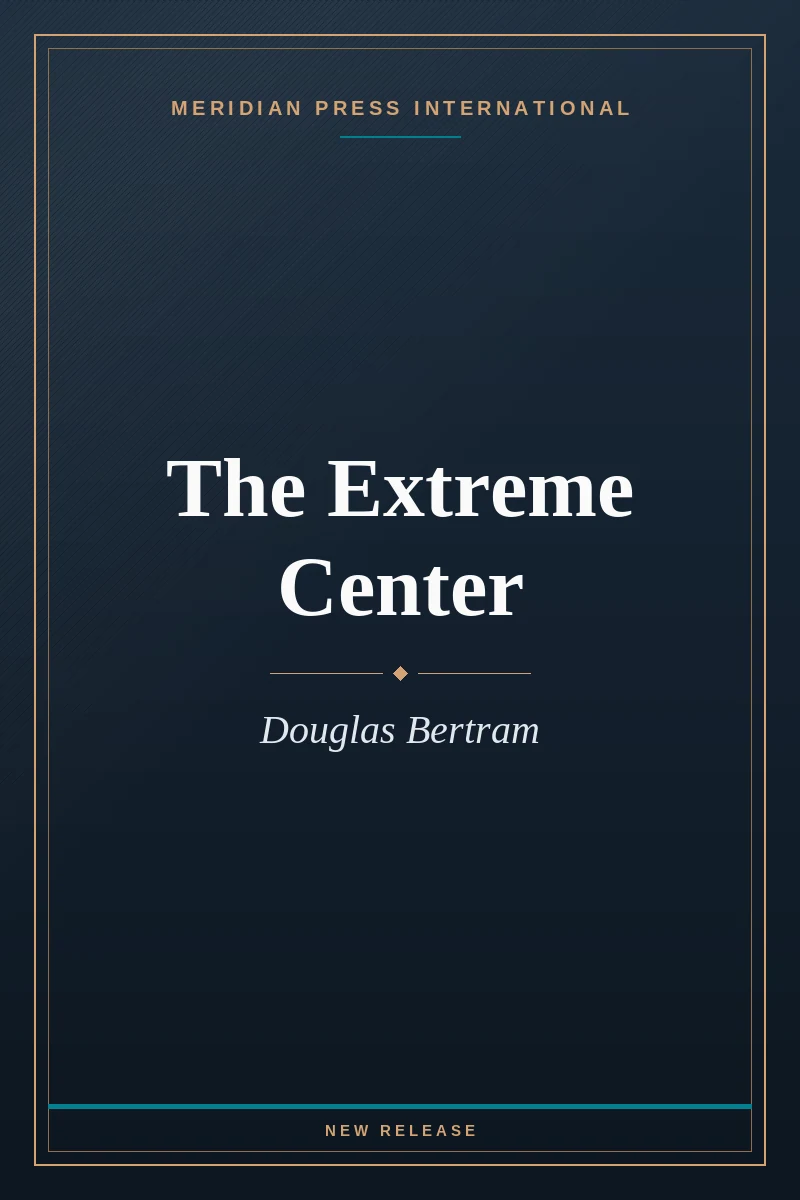 Cover of The Extreme Center